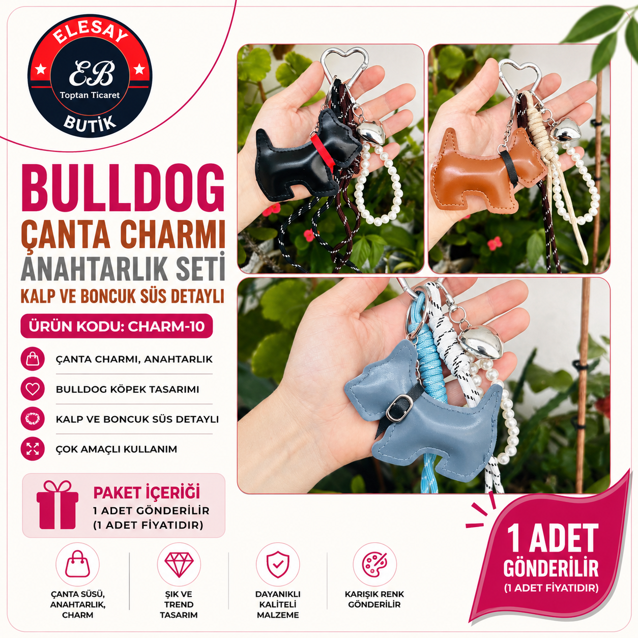 CHARM-10 BULLDOG ÇANTA CHARMI ANAHTARLIK SETİ 1 ADET KARIŞIK RENK GÖNDERİLİR